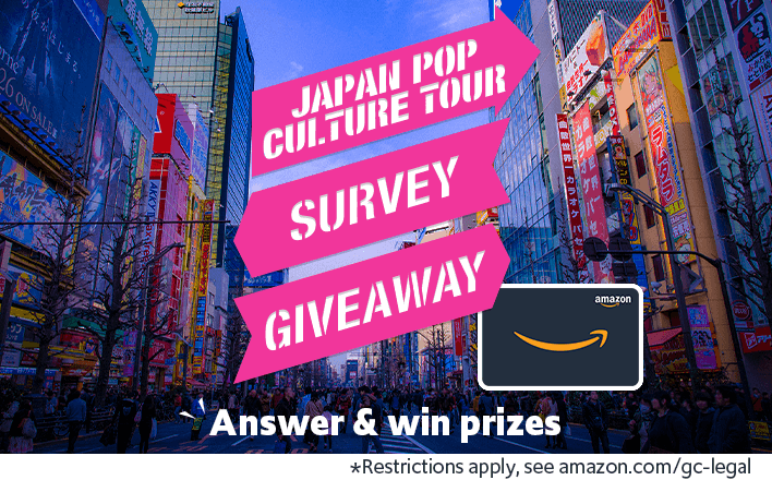 What's your dream Japan pop culture tour? Answer the survey & win prizes!