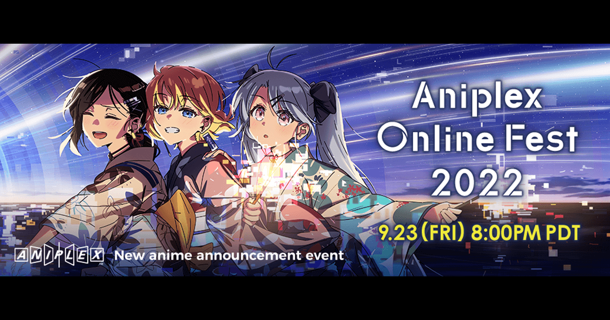 Aniplex Online Fest 2022 Confirmed for September 24th JST  NeoTokyo  2099