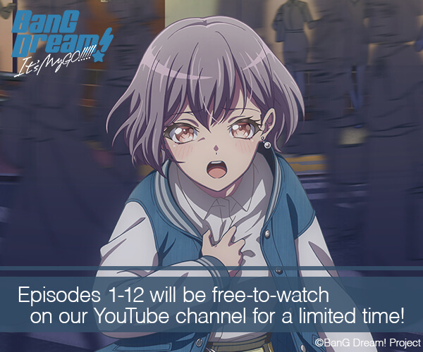 BanG Dream! It's MyGO!!!!! Free-to-Watch on  for a Limited