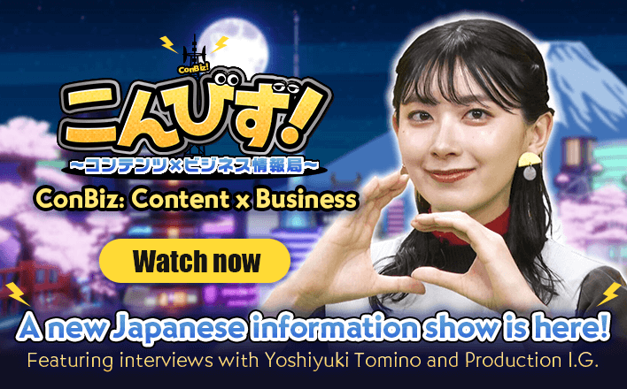 ConBiz! The New Show Delving into Japanese Content from a Business Perspective!