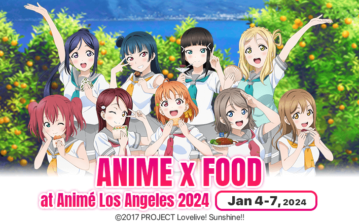 Anime x Food event at Animé Los Angeles 2024 - Don’t miss the fun!