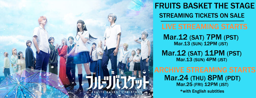 Watch "Fruits Basket the Stage" Global Live Stream