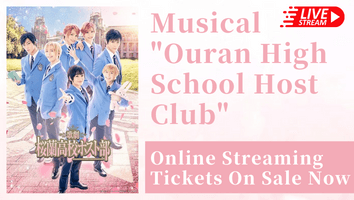 Musical Ouran High School Host Club Global Streaming