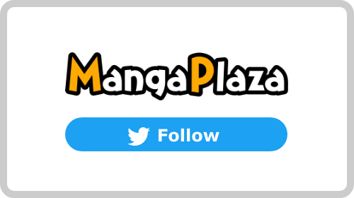 MyAnimeList × MangaPlaza Collaboration:“Which manga do you want to read  more of?”Twitter Campaign Starting 2/7!Bringing you exciting content  straight from Japan.