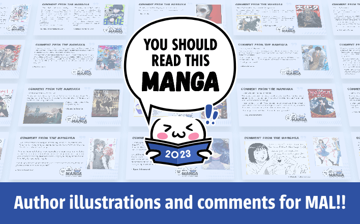 MyAnimeList × MangaPlaza Collaboration:“Which manga do you want to read  more of?”Twitter Campaign Starting 2/7!Bringing you exciting content  straight from Japan.