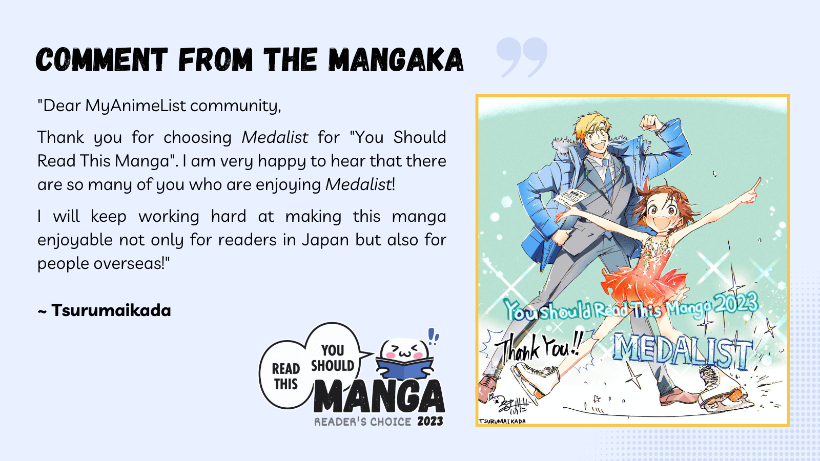 Comment from the mangaka of Medalist